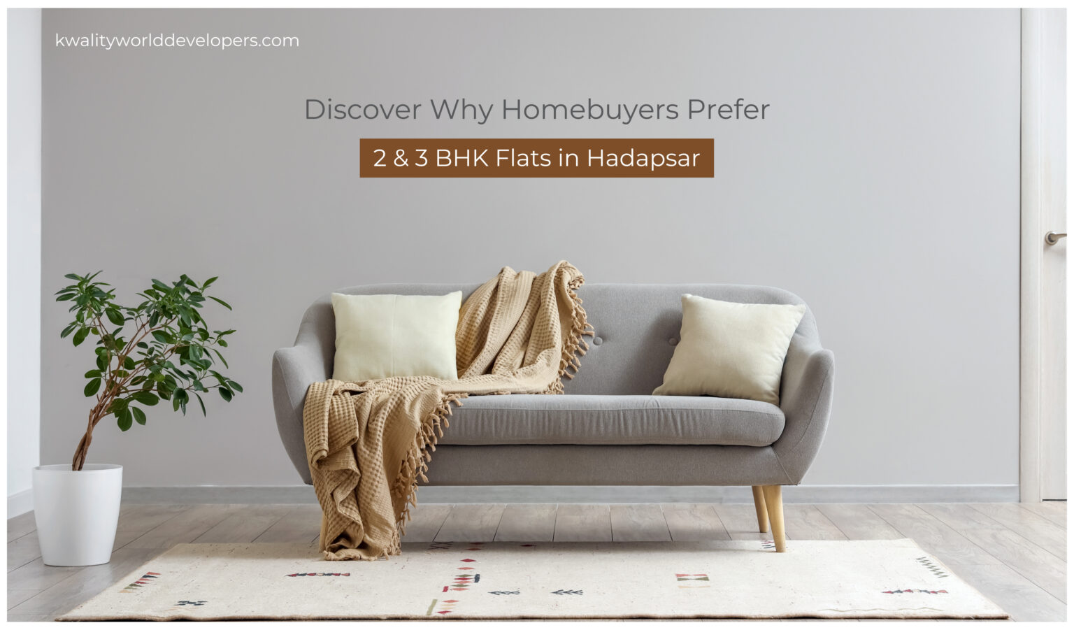 Discover Why HomeBuyers Prefer 2 & 3 Bhk Flats in Hadapsar