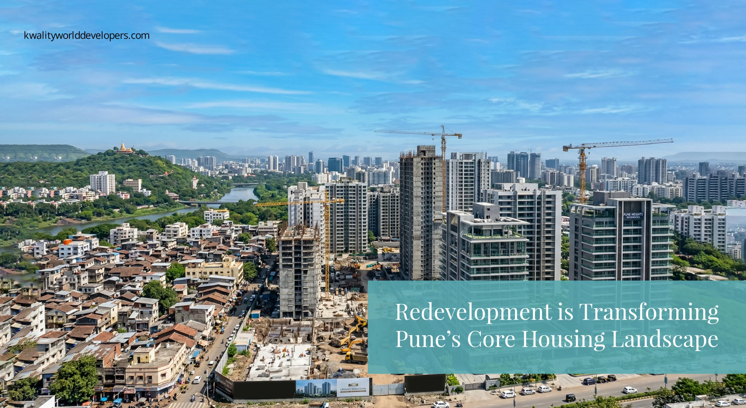 Redevelopment is Transforming Pune’s Core Housing Landscape