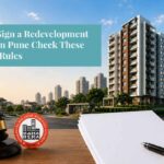 Before You Sign a Redevelopment Agreement in Pune Check These MahaRERA Rules