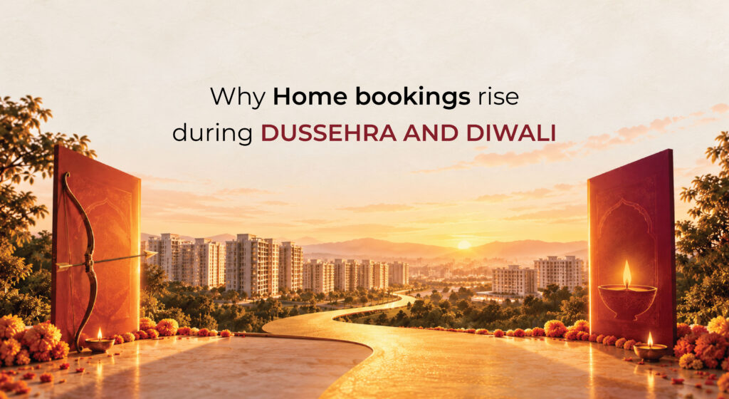 Why Home Bookings Rise During Dussehra and Diwali